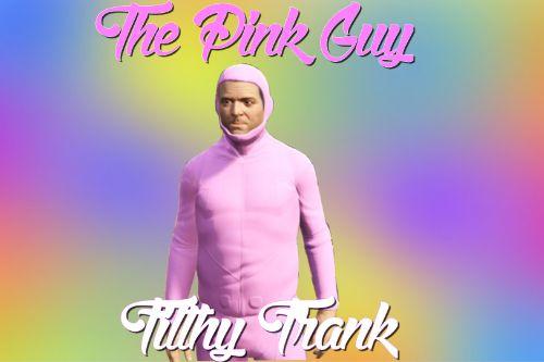 The Pink Guy